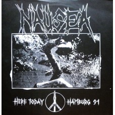 NAUSEA - Here Today Hamburg 91 CD